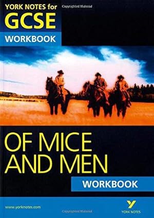 Image du vendeur pour Of Mice and Men: York Notes for GCSE Workbook (Grades A*-G) mis en vente par WeBuyBooks
