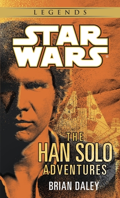 Seller image for The Han Solo Adventures: Star Wars Legends (Paperback or Softback) for sale by BargainBookStores