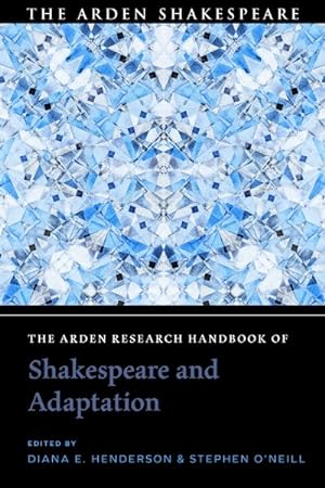 Bild des Verkufers fr Arden Research Handbook of Shakespeare and Adaptation zum Verkauf von GreatBookPrices