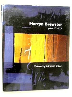 Image du vendeur pour Martyn Brewster: Prints 1975-2007 mis en vente par WeBuyBooks