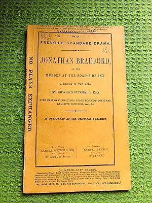 Seller image for Jonathan Bradford, or The Murder at the Road-Side Inn: A Drama in Two Acts for sale by Cream Petal Goods