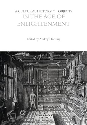 Seller image for Cultural History of Objects in the Age of Enlightenment for sale by GreatBookPrices