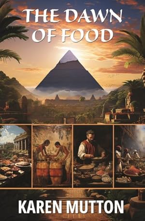 Seller image for Dawn of Food for sale by GreatBookPrices