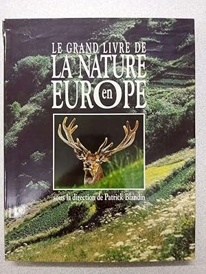 Bild des Verkufers fr Le Grand Livre De La Nature En Europe / Aout 1991 zum Verkauf von Dmons et Merveilles