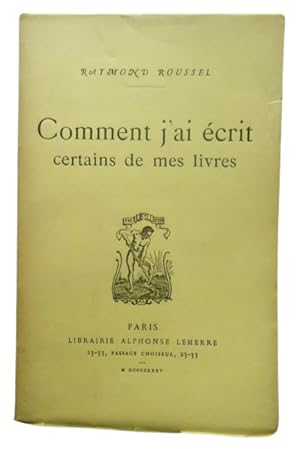 Comment J'Ai Écrit Certains De Mes Livres