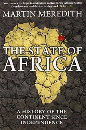 Immagine del venditore per The State of Africa: A History of the Continent Since Independence venduto da WeBuyBooks