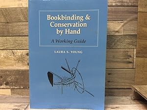 Image du vendeur pour Bookbinding and Conservation by Hand New Edition by Young, Laura S. published by Oak Knoll Press,US (1996) mis en vente par Archives Books inc.
