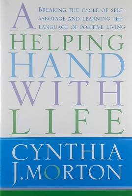 Seller image for A Helping Hand With Life for sale by Marlowes Books and Music