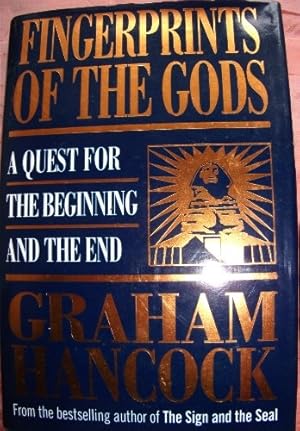 Seller image for Fingerprints of the Gods: A Quest for the Beginning and the End for sale by WeBuyBooks