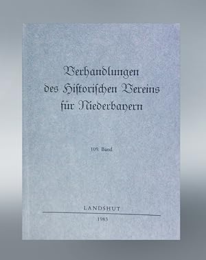 Bild des Verkufers fr Verhandlungen des Historischen Vereins fr Niederbayern. 109. Band. zum Verkauf von Antiquariat An der Rott Oswald Eigl