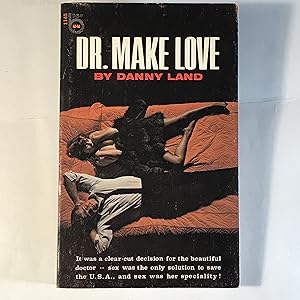 Dr. Make Love (Brandon House 1145)