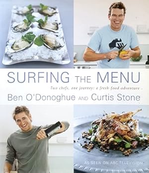 Immagine del venditore per Surfing The Menu, Two Chefs, One Journey: A Fresh-Food Adventure venduto da Marlowes Books and Music