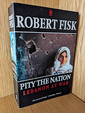 Imagen del vendedor de Pity the Nation: Lebanon at War a la venta por Emily Green Books