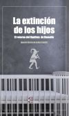 Imagen del vendedor de La extincion de los hijos a la venta por AG Library