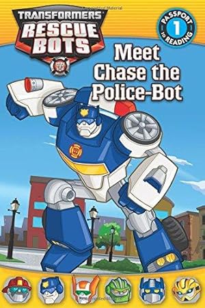 Seller image for Meet Chase the Police-bot (Transformers Rescue Bots: Passport to Reading, Level 1) for sale by WeBuyBooks