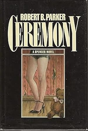 Imagen del vendedor de Ceremony: A Spenser novel a la venta por Friends of Johnson County Library