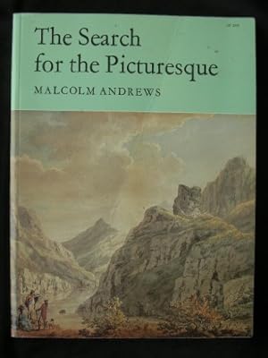 Bild des Verkufers fr The Search for the Picturesque: Landscape, Aesthetics and Tourism in Britain, 1760-1800 zum Verkauf von WeBuyBooks