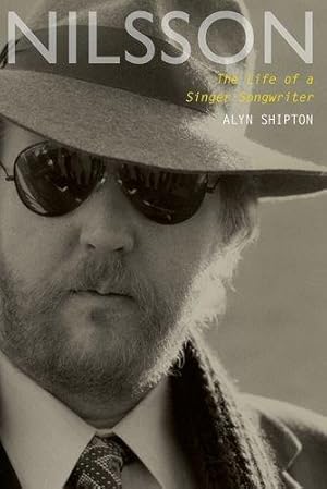 Immagine del venditore per Nilsson: The Life of a Singer-Songwriter venduto da WeBuyBooks