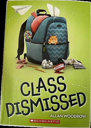 Image du vendeur pour Class Dismissed mis en vente par The Story Shoppe