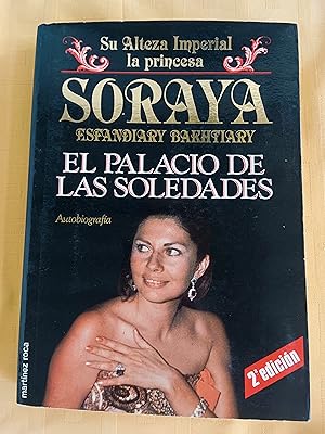 EL PALACIO DE LAS SOLEDADES - AUTOBIOGRAFIA