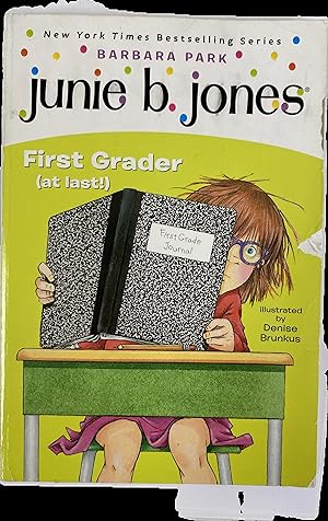 Seller image for Junie B. Jones #18: First Grader (at last!) for sale by The Story Shoppe
