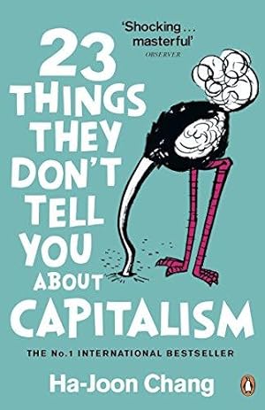 Seller image for 23 Things They Don't Tell You About Capitalism for sale by WeBuyBooks 2