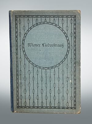 Seller image for Wiener Liederstrau. Praktische Gesanglehre und Liedersammlung fr Brgerschulen. for sale by Antiquariat An der Rott Oswald Eigl