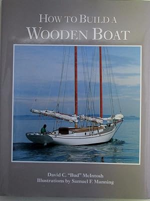 Bild des Verkufers fr How to Build a Wooden Boat zum Verkauf von Mare Booksellers ABAA, IOBA
