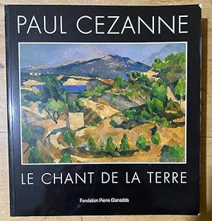 Imagen del vendedor de Paul Czanne - Le Chant de la Terre a la venta por Librairie SSAD