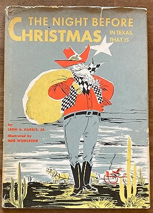Imagen del vendedor de The Night Before Christmas: In Texas, That Is a la venta por Molly's Brook Books
