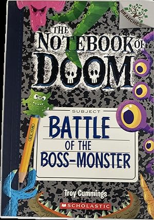Battle of the Boss-Monster: A Branches Book (the Notebook of Doom #13)