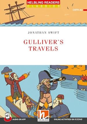 Imagen del vendedor de Helbling Readers Red Series, Level 3 / Gulliver's Travels + app + ezone, 2 Teile : Helbling Readers Red Series / Level 3 (A2) a la venta por Smartbuy