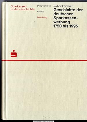 Geschichte der deutschen Sparkassenwerbung : 1750 - 1995