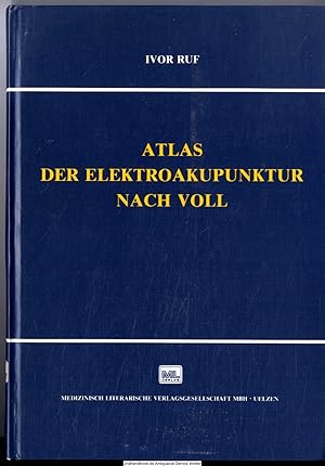 Atlas der Elektroakupunktur nach Voll