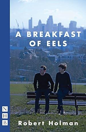 Bild des Verkufers fr A Breakfast of Eels (NHB Modern Plays) zum Verkauf von WeBuyBooks