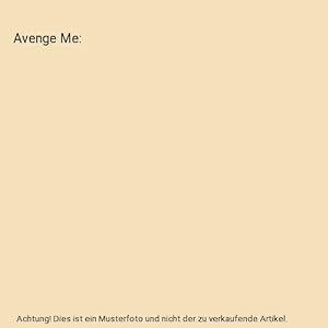 Seller image for Avenge Me for sale by Buchpark