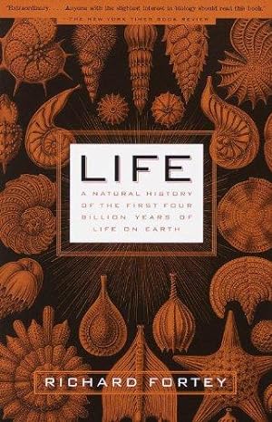 Seller image for Life: A Natural History of the First Four Billion Years of Life on Earth for sale by WeBuyBooks