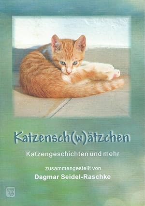 Seller image for Katzensch(w)tzchen / Katzengeschichten und mehr for sale by Bcherhandel-im-Netz/Versandantiquariat