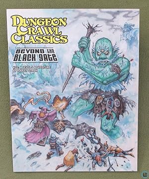 Seller image for Beyond The Black Gate (Dungeon Crawl Classics DCC RPG #72) for sale by Wayne's Books