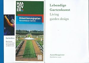 Image du vendeur pour Lebendige Gartenkunst / Living garden design / Ausstellungstexte ( + Orientierungsplan Herrenhuser Grten + Faltblatt GartenKunst / Die Grotte) mis en vente par Bcherhandel-im-Netz/Versandantiquariat