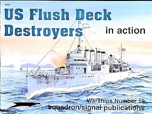 Bild des Verkufers fr US Flush Deck Destroyers in action - Warships No. 19 zum Verkauf von Liberty Book Store ABAA FABA IOBA