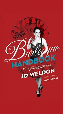 Seller image for The Burlesque Handbook (Paperback or Softback) for sale by BargainBookStores