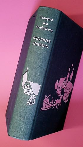 Bild des Verkufers fr GELIEBTES SIBIRIEN. Roman zum Verkauf von Butterfly Books GmbH & Co. KG