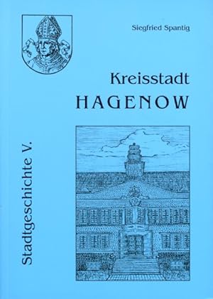 Hagenow V. Beiträge zur Geschichte der Stadt. Kreisstadt Hagenow. Stadtgeschichte V.