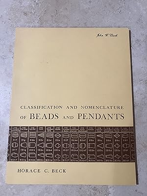 Seller image for Classification and Nomenclature of Beads and Pendants for sale by TribalBooks