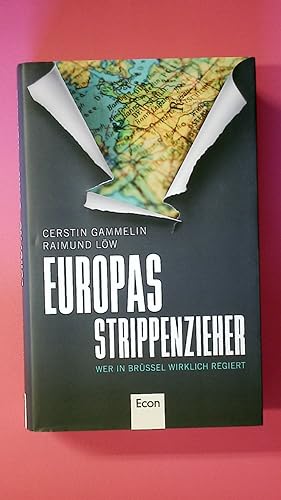 Bild des Verkufers fr EUROPAS STRIPPENZIEHER. wer in Brssel wirklich regiert zum Verkauf von Butterfly Books GmbH & Co. KG