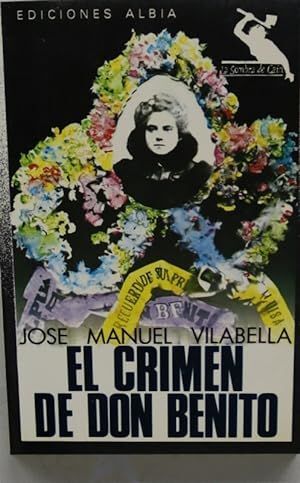 Seller image for EL CRIMEN DE DON BENITO for sale by Antrtica