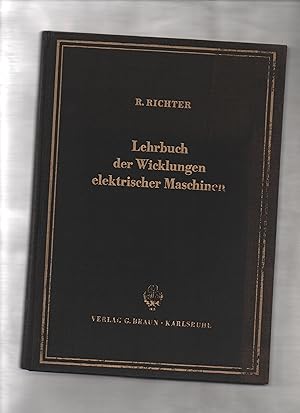 Lehrbuch der Wicklungen elektrischer Maschinen