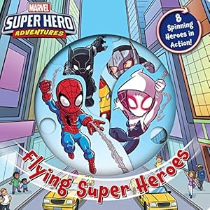 Bild des Verkufers fr Marvel Flying Super Heroes (Marvel Super Hero Adventures) zum Verkauf von WeBuyBooks