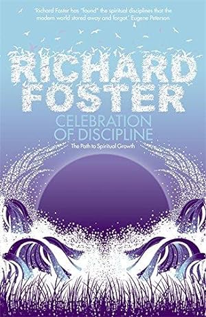 Seller image for Celebration of Discipline for sale by WeBuyBooks 2